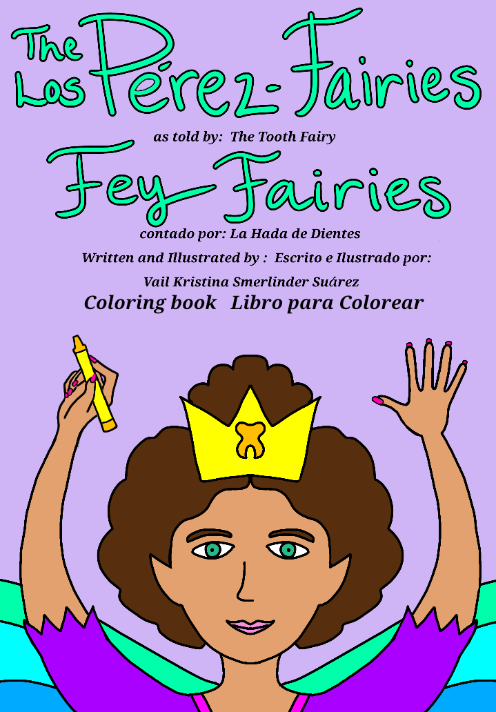 The Pérez-Fairies As Told by Fey Fairies