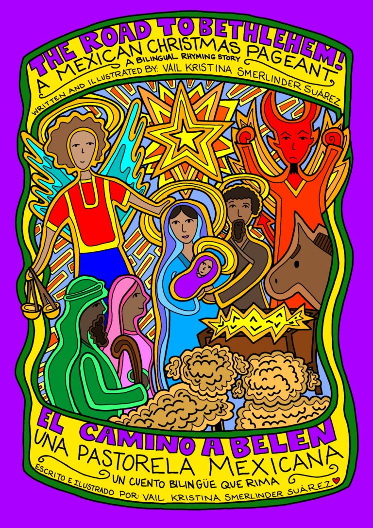 Road to Bethlehem: A Bilingual Rhyming Mexican Christmas Pageant